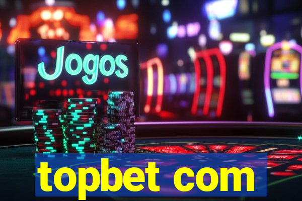 topbet com